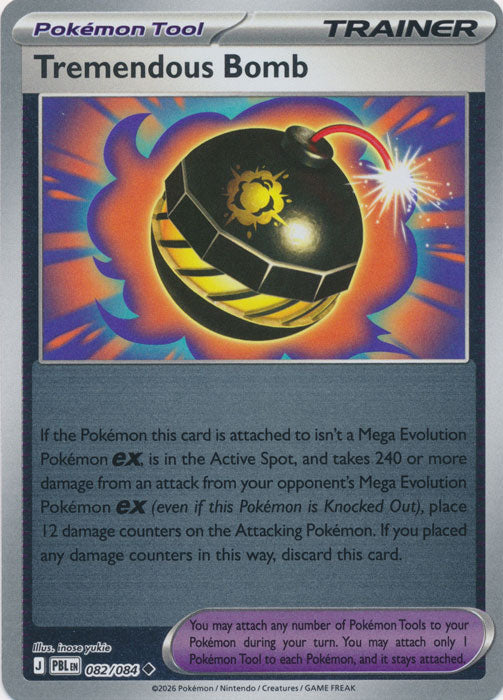 Tremendous Bomb 082/084 (Reverse Holo)